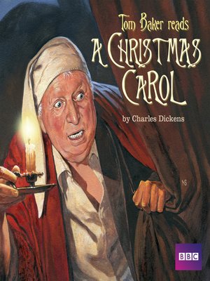 cover image of Tom Baker Reads a Christmas Carol
